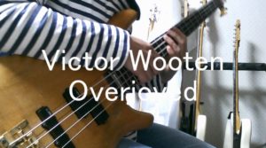 victor wooten overjoyed bass cover