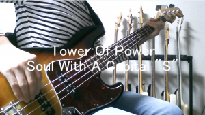 Tower Of Power Soul With A Capital "S" Bass Cover