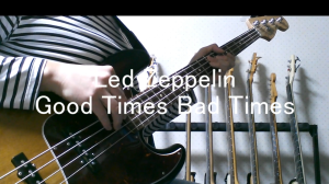 Good Times Bad Times bass cover